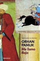 Me llamo Rojo Pamuk Orhan