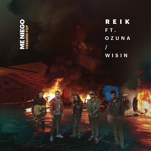 Me Niego (Versión Pop) Reik feat. Ozuna, Wisin