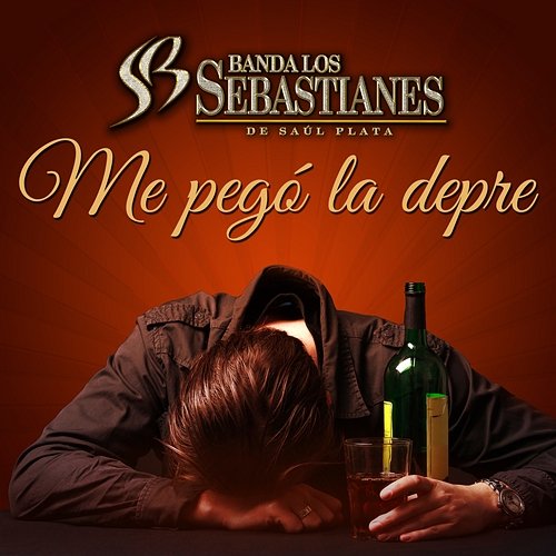 Me Pegó La Depre Banda Los Sebastianes De Saúl Plata