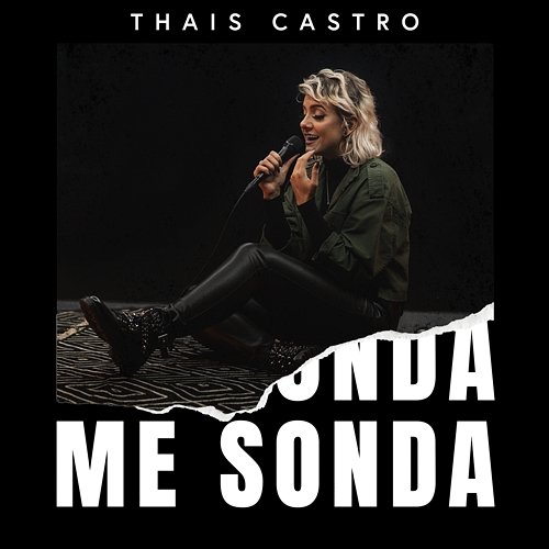 Me Sonda Thais Castro