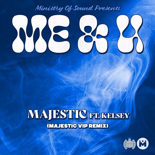 Me & U Majestic feat. Kelsey