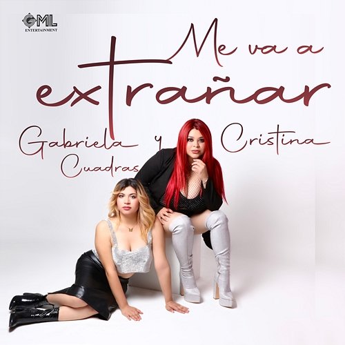Me Va Extrañar Gabriela y Cristina Cuadras