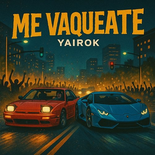 Me vaqueate Yairok