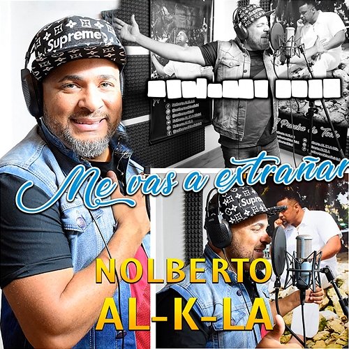 Me Vas a Extrañar Nolberto Al K La