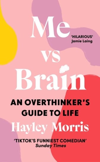 Me vs Brain Hayley Morris
