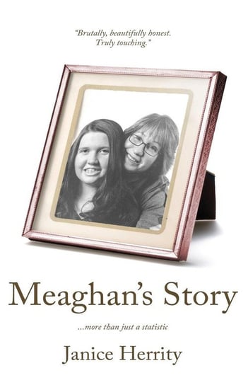 Meaghan's Story Herrity Janice