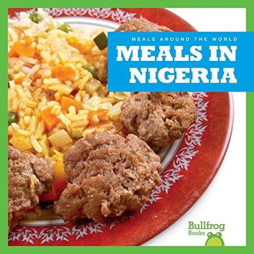 Meals in Nigeria Cari Meister