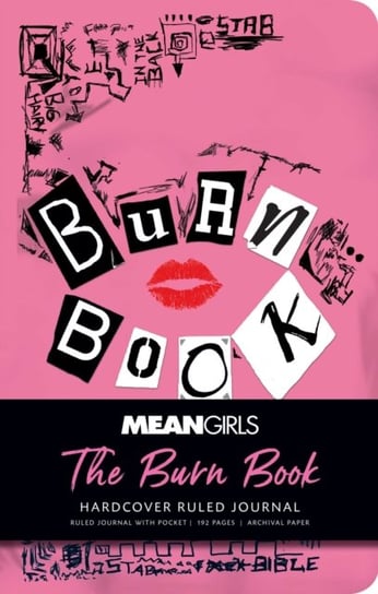 Mean Girls. The Burn Book Hardcover Ruled Journal Opracowanie zbiorowe