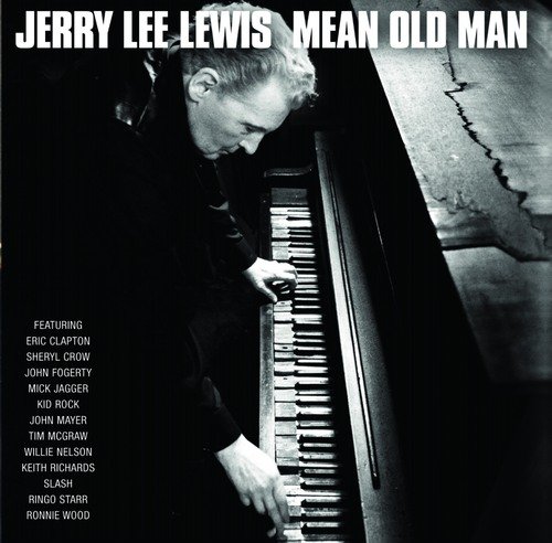 Mean Old Man Lewis Jerry Lee