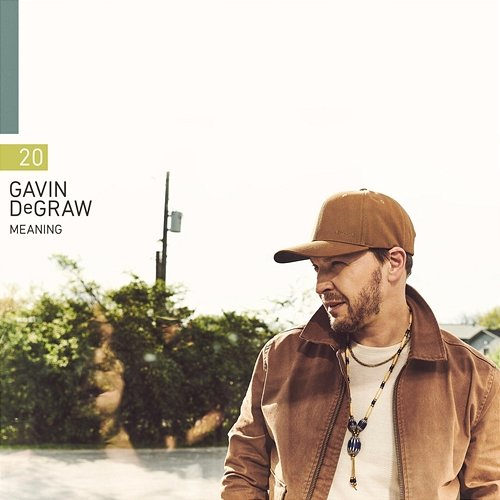 Meaning Gavin DeGraw