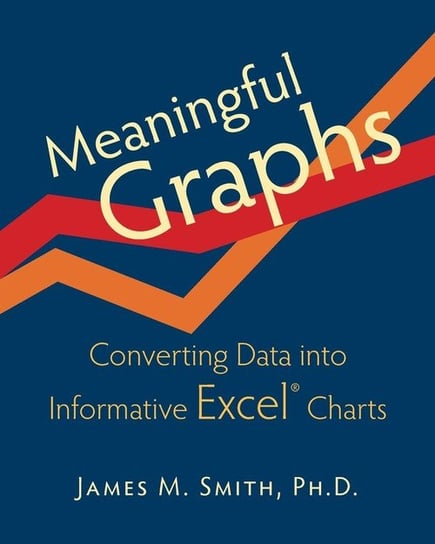 Meaningful Graphs Smith James M.