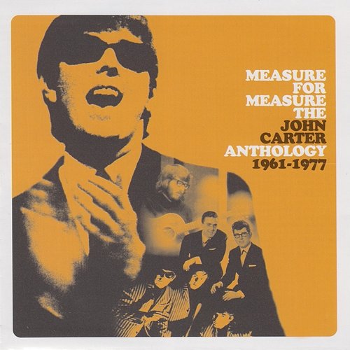 Measure For Measure: The John Carter Anthology 1961-1977 John Carter