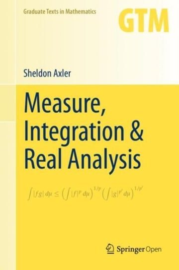 Measure, Integration & Real Analysis Axler Sheldon