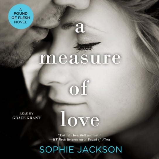 Measure of Love Jackson Sophie