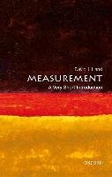 Measurement: A Very Short Introduction Hand David J.