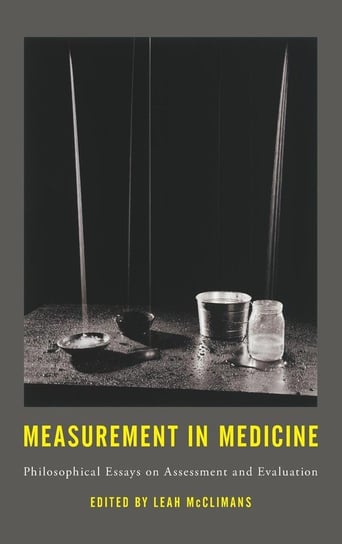 Measurement in Medicine Rowman & Littlefield Publishing Group Inc