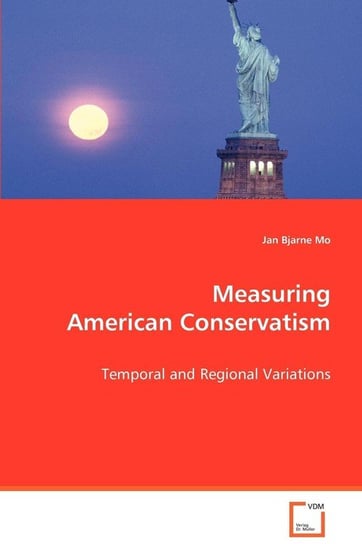 Measuring American Conservatism Mo Jan Bjarne