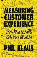 Measuring Customer Experience Philipp Klaus