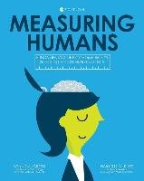 Measuring Humans: Fundamentals of Psychometrics in Selecting and Interpreting Tests Green Bonnie A., Kiess Harold