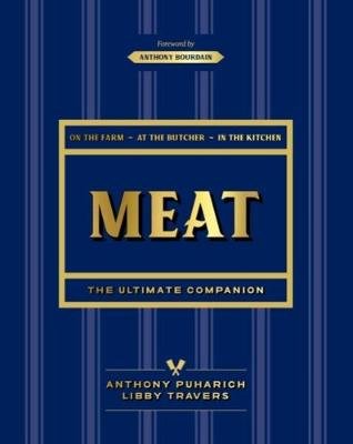 Meat: The ultimate companion Anthony Puharich