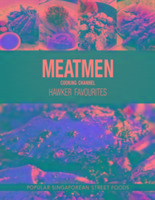 Meatmen Cooking Channel: Hawker Favourites The Meatmen