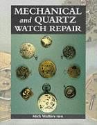Mechanical and Quartz Watch Repair Watters Mick