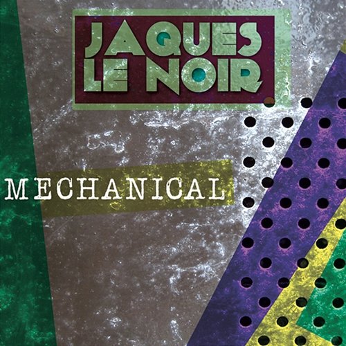 Mechanical Jaques Le Noir