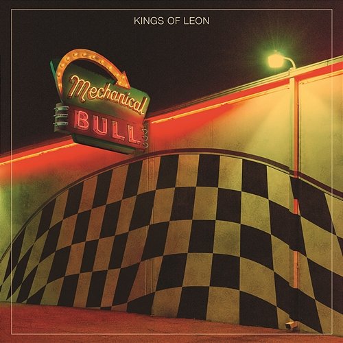 Mechanical Bull (Expanded Edition) Kings Of Leon