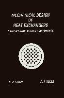 Mechanical Design of Heat Exchangers Singh Krishna P., Soler Alan I.