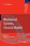 Mechanical Systems, Classical Models Teodorescu Petre P.