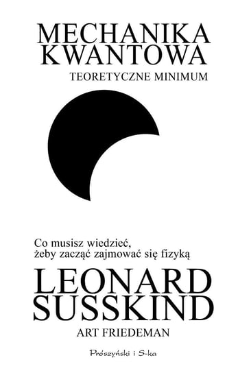 Mechanika kwantowa Susskind Leonard, Friedman Art