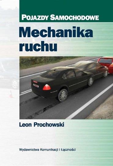 Mechanika ruchu Prochowski Leon