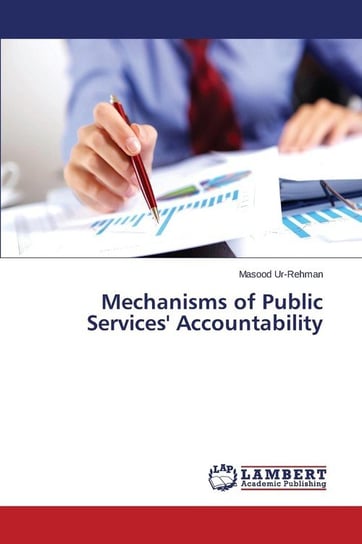 Mechanisms of Public Services' Accountability Ur-Rehman Masood