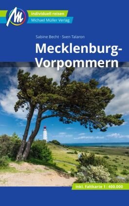 Mecklenburg-Vorpommern Reiseführer Michael Müller Verlag, m. 1 Karte Michael Müller Verlag