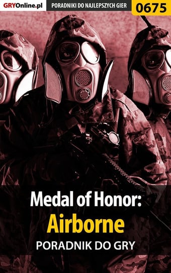 Medal of Honor: Airborne - poradnik do gry Hałas Jacek Stranger