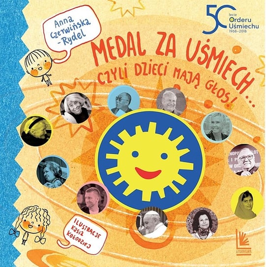 Medal za uśmiech czyli dzieci mają głos Czerwińska-Rydel Anna