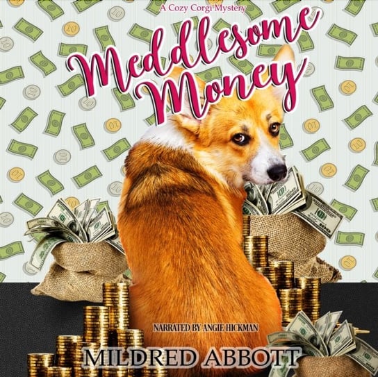 Meddlesome Money - audiobook Abbott Mildred