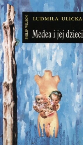 Medea i jej dzieci Ulicka Ludmiła