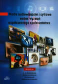 Media audiowizualne i cyfrowe wobec wyzwań współczesnego społeczeństwa Opracowanie zbiorowe