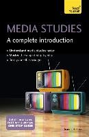 Media Studies: A Complete Introduction: Teach Yourself Hollows Joanne