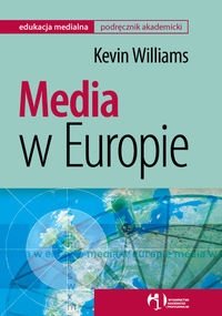 Media w Europie Williams Kevin