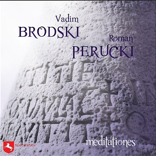 Mediationes Roman Perucki, Vadim Brodski