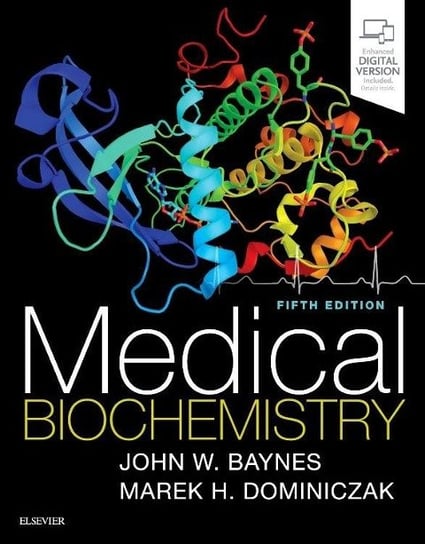 Medical Biochemistry Baynes John W., Dominiczak Marek H.