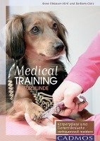 Medical Training für Hunde Oblasser-Mirtl Anna, Glatz Barbara