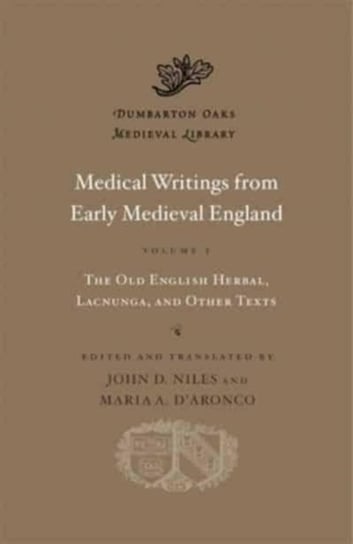 Medical Writings from Early Medieval England Harvard University Press