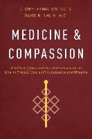 Medicine and Compassion Rinpoche Chokyi Nyima, Shlim David R.