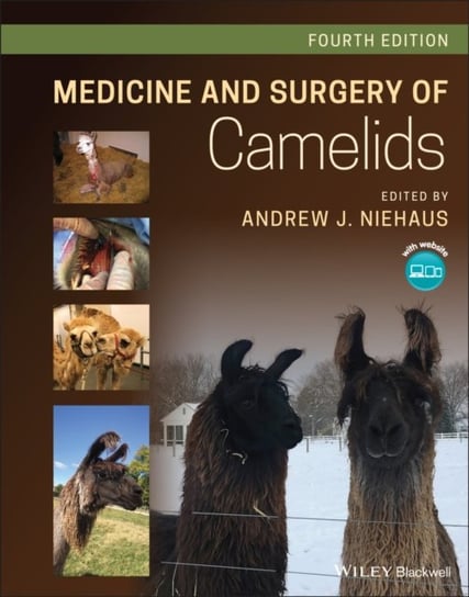 Medicine and Surgery of Camelids Opracowanie zbiorowe