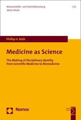 Medicine as Science Zakład Wydawniczy Nomos