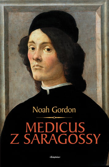 Medicus z Saragossy Gordon Noah