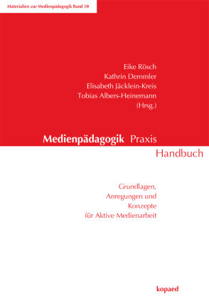 Medienpädagogik Praxis Handbuch Kopad Verlag, Kopaed Verlagsgmbh